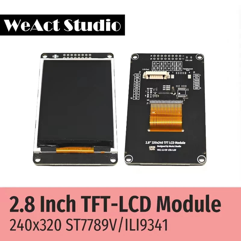 WeAct 2.8" 240*320 ILI9341 ST7789V Display Screen 2.8inch SPI LCD TFT Module With Touch XPT2046 No Touch Auto Brightness Adjust